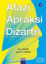 Afazi Apraksi Dizartri